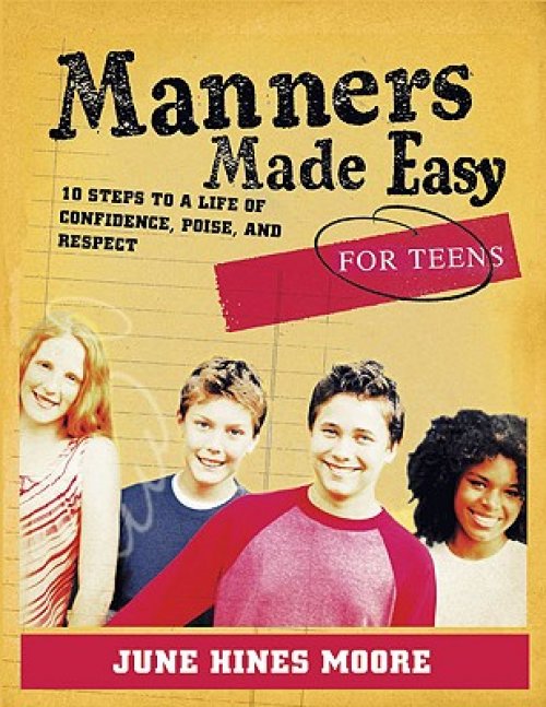 Manners Made Easy For Teens