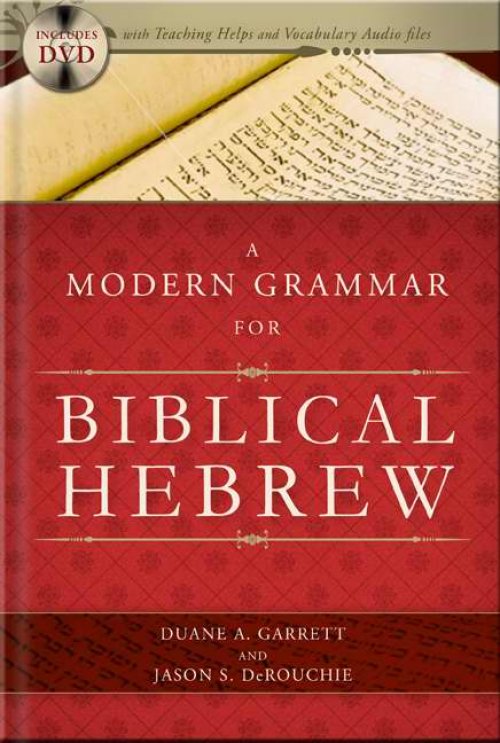 A Modern Grammar For Biblical Hebrew