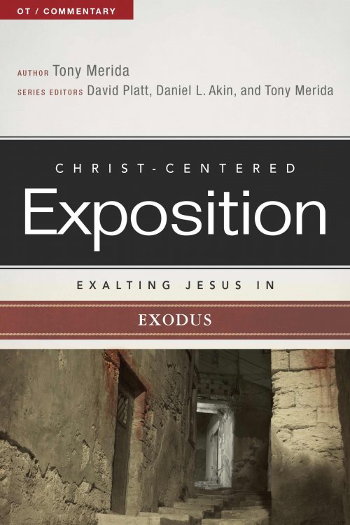 Exalting Jesus In Exodus