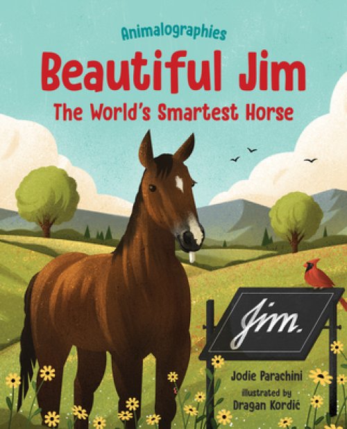 Beautiful Jim: The World's Smartest Horse