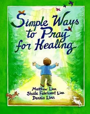 Simple Ways to Pray for Healing