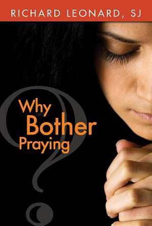 Why Bother Praying