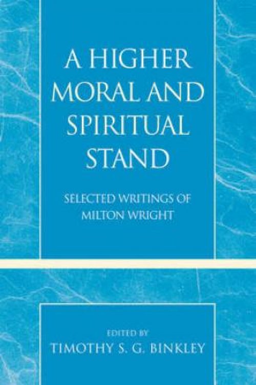 A Higher Moral and Spiritual Stand