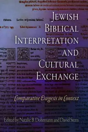 Jewish Biblical Interpretation and Cultural Exchange