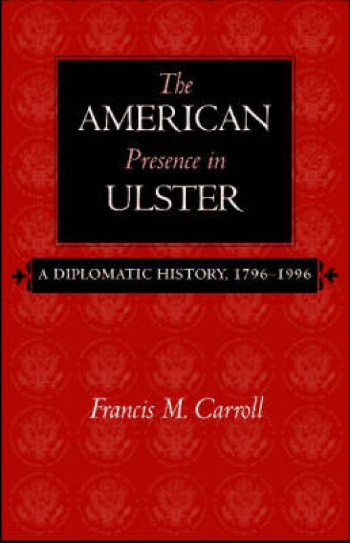 The American Presence in Ulster