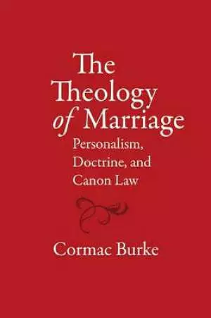 The Theology of Marriage