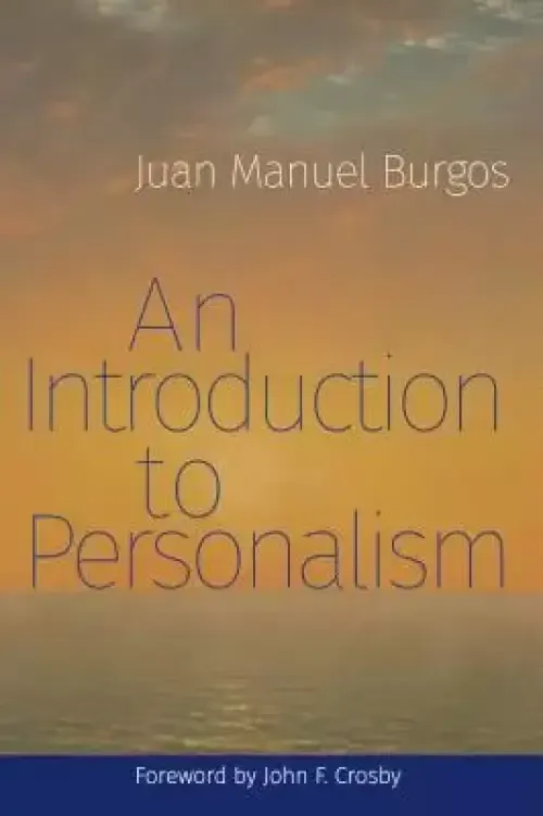 An Introduction to Personalism