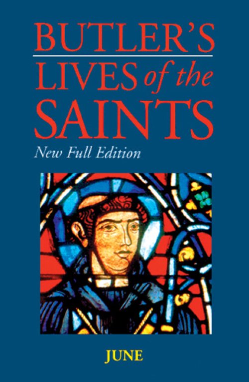 Butler's Lives of the Saints: June: New Full Edition