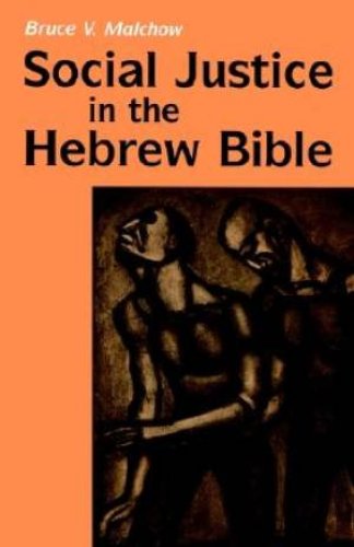 Social Justice In The Hebrew Bible