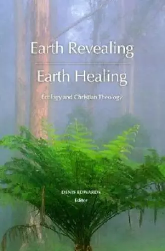 Earth Revealing - Earth Healing