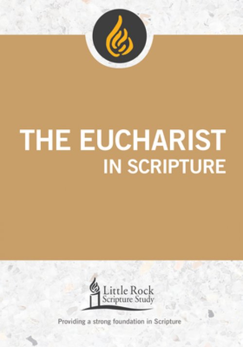 The Eucharist in Scripture