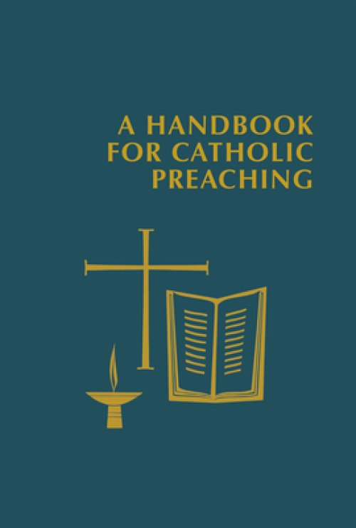 Handbook for Catholic Preaching