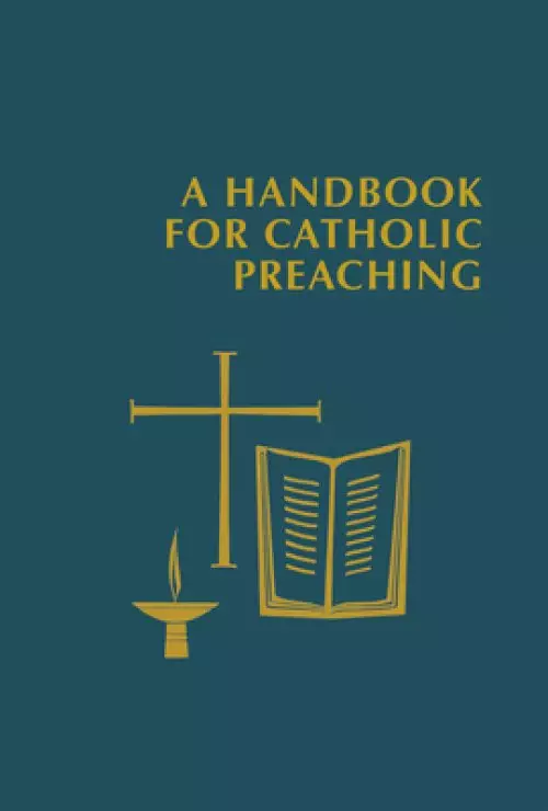 Handbook for Catholic Preaching