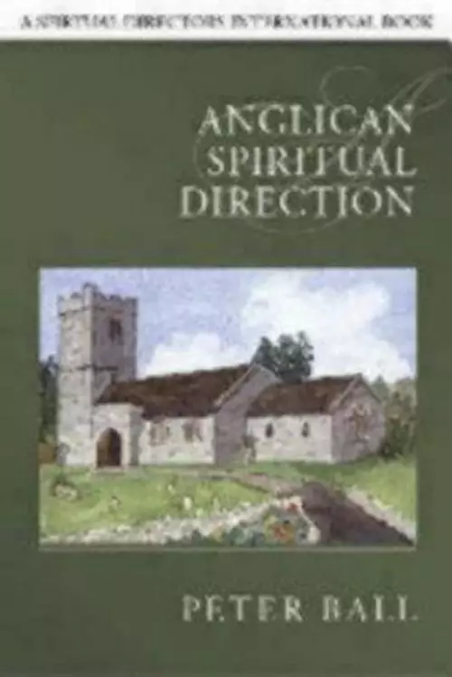 Anglican Spiritual Direction