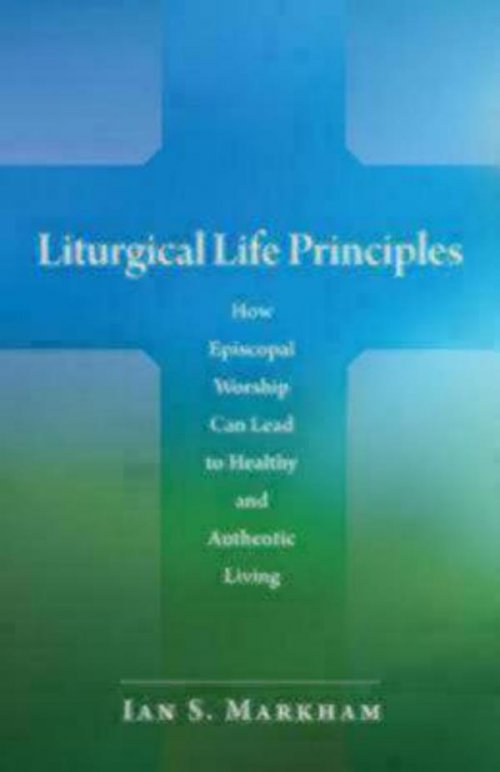 Liturgical Life Principles