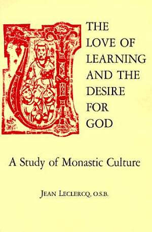 The Love of Learning and the Desire for God