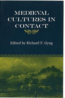 Medieval Cultures in Contact