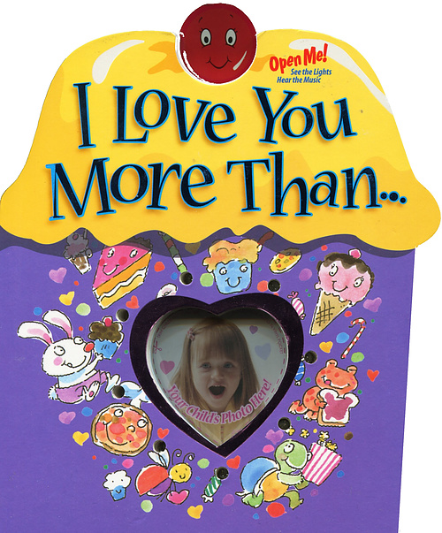 I Love You More Than