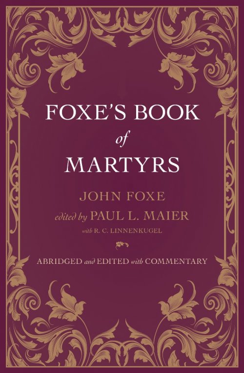 Foxe's Book of Martyrs