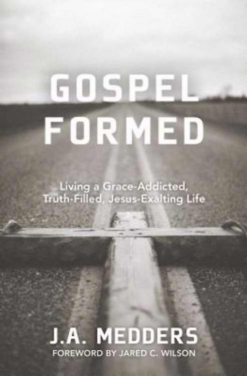 Gospel Formed