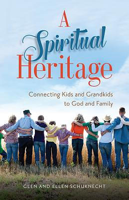 A Spiritual Heritage