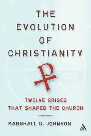 The Evolution of Christianity