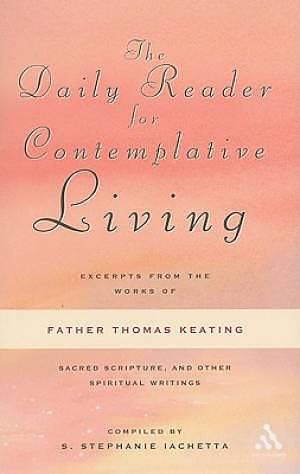 The Daily Reader For Contemplative Living