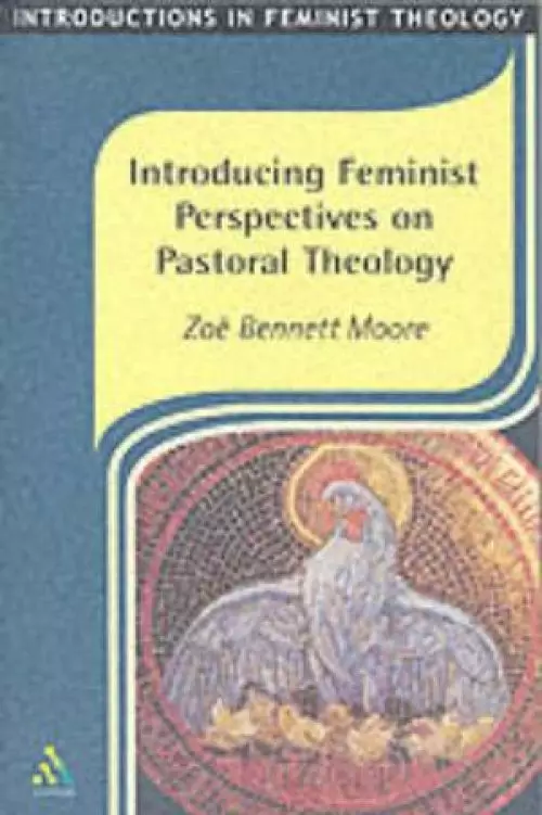 Introducing Feminist Perspectives On Pastoral Theology