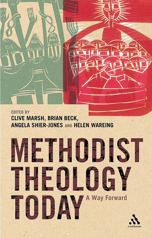 Methodist Theology Today