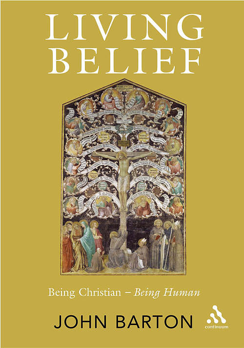 Living Belief: Being Christian - Being Human