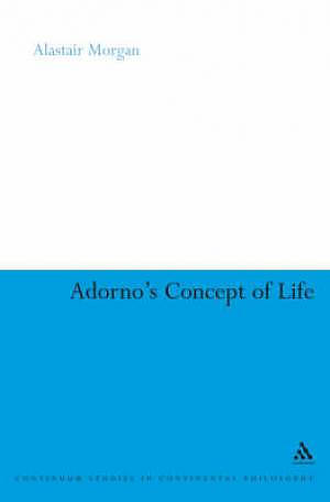 Adorno's Concept of Life