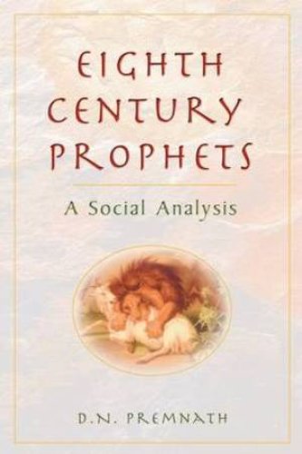 Eighth Century Prophets