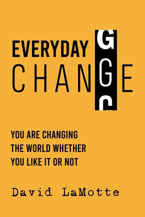 You Are Changing the World