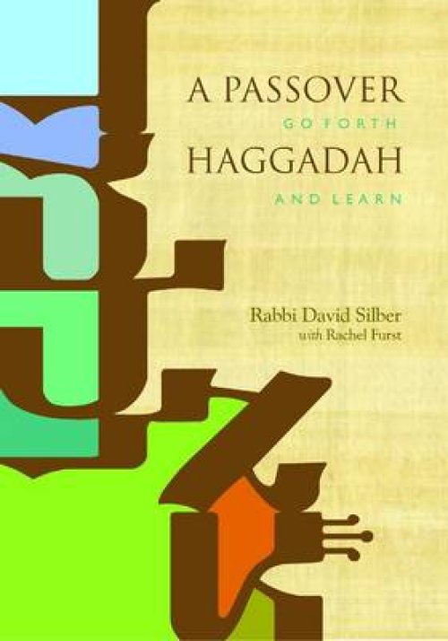 A Passover Haggadah: Go Forth and Learn