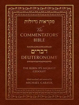 The Commentators' Bible: Deuteronomy