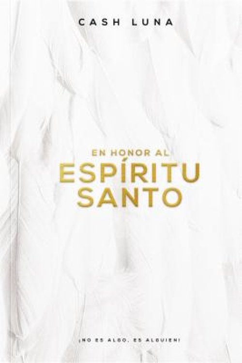 En Honor Al Espiritu Santo