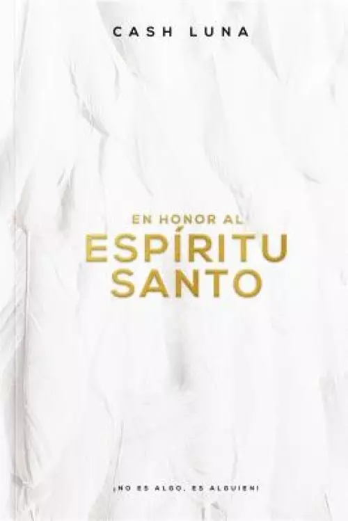 En Honor Al Espiritu Santo