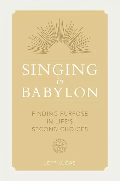 Singing in Babylon