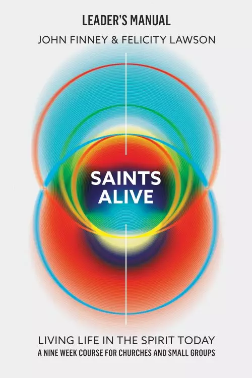 Saints Alive! Leader's Manual