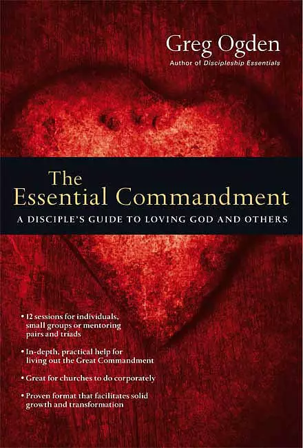 The Essential Commandment