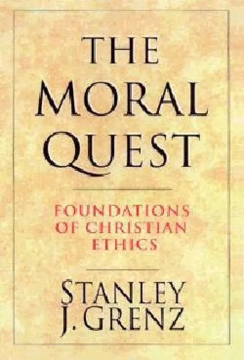 The Moral Quest: Twenty Centuries of Tradition & Reform