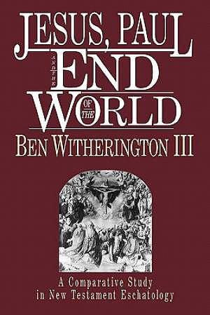 Jesus, Paul & the end of the world