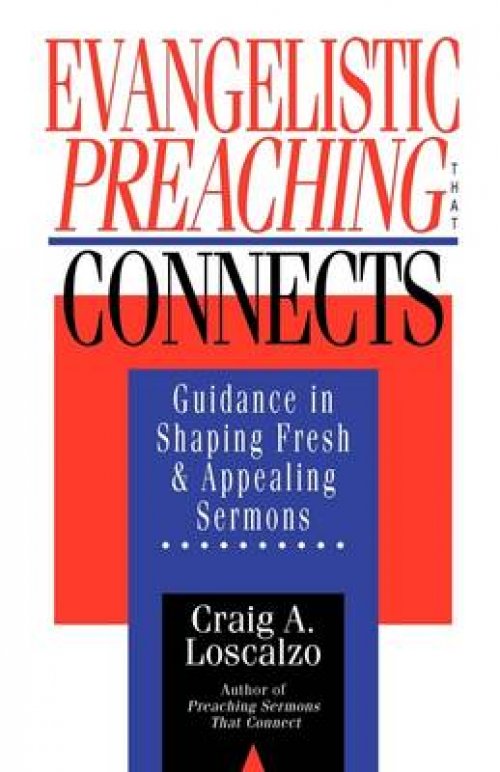 Evangelistic Preaching That Connects