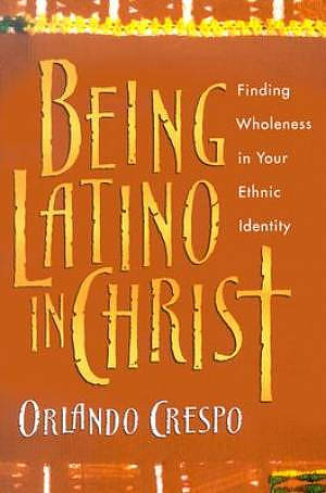 Being Latino in Christ