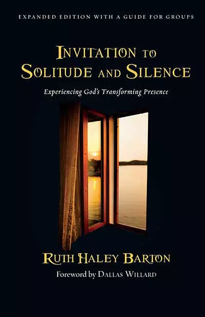 Invitation to Solitude and Silence