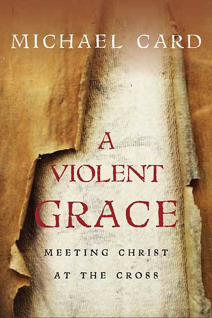 A Violent Grace