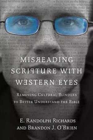 Misreading Scripture with Western Eyes