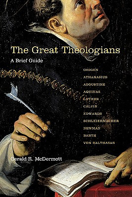 The Great Theologians: A Brief Guide