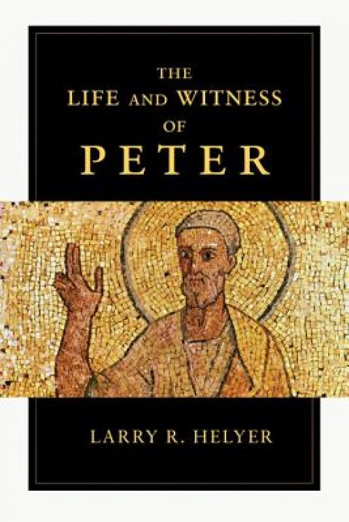 The Life and Witness of Peter