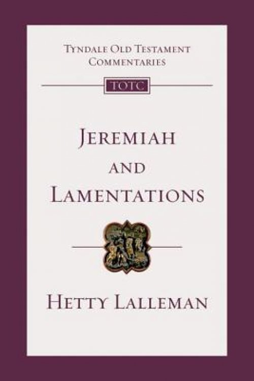 Jeremiah and Lamentations: An Introduction and Commentary Volume 21